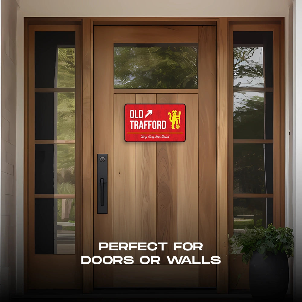 Old Trafford Door Sign
