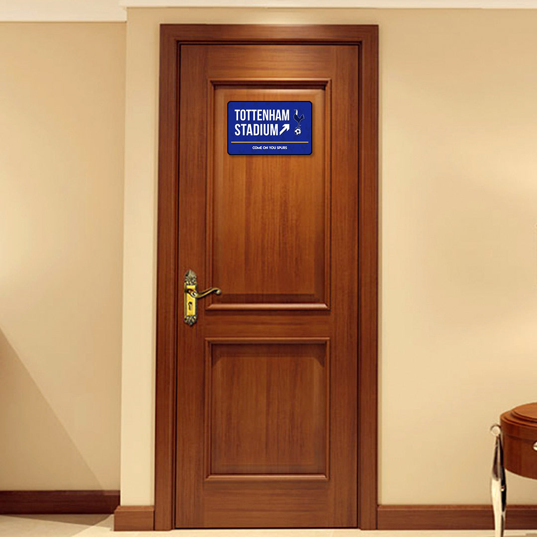 Tottenham Stadium Stadium Door Sign