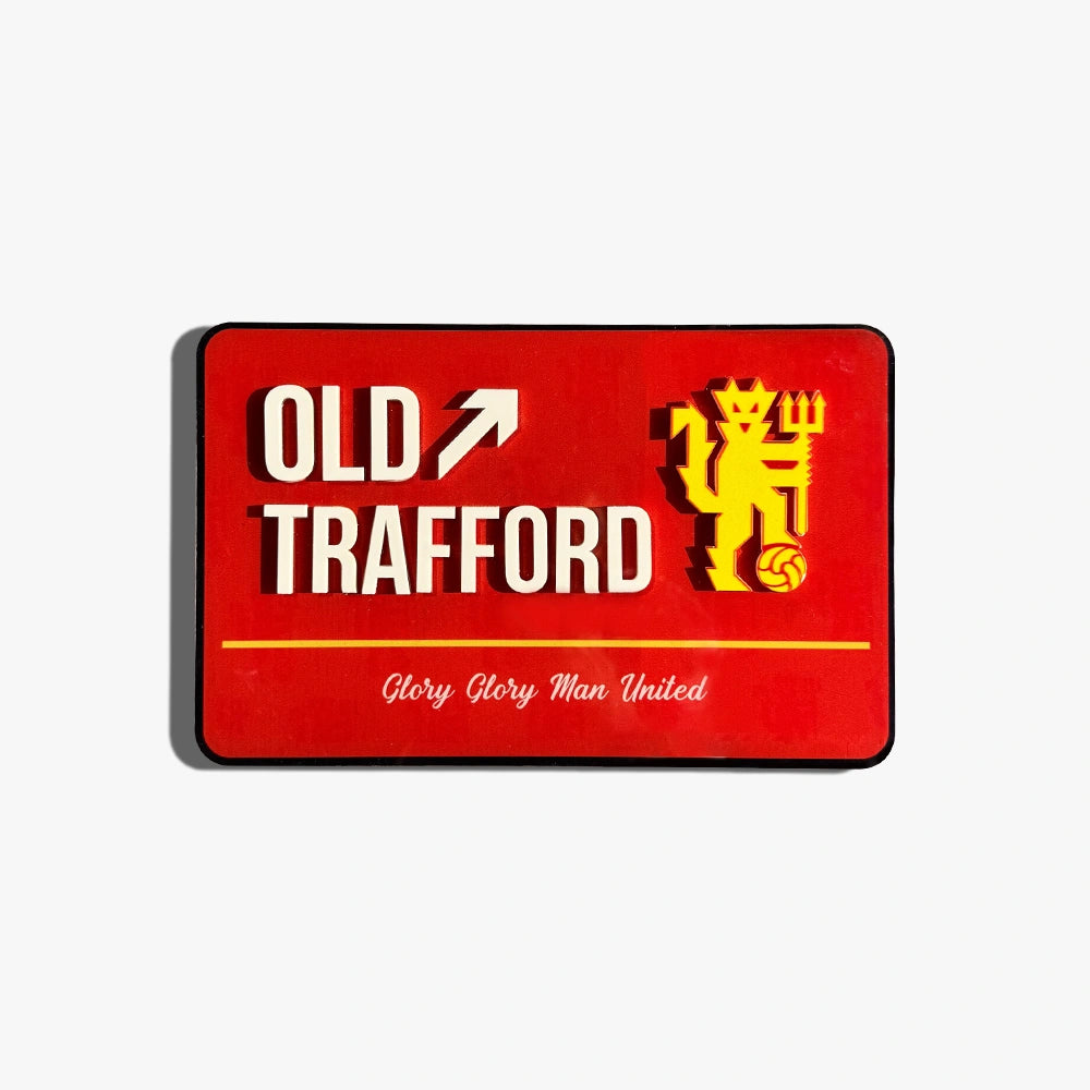 Old Trafford Door Sign